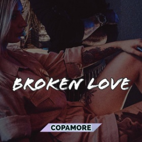 COPAMORE - BROKEN LOVE
